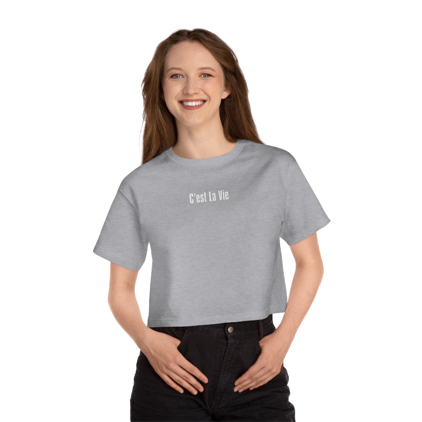 C'est La Vie - Champion Women's Heritage Cropped T-Shirt