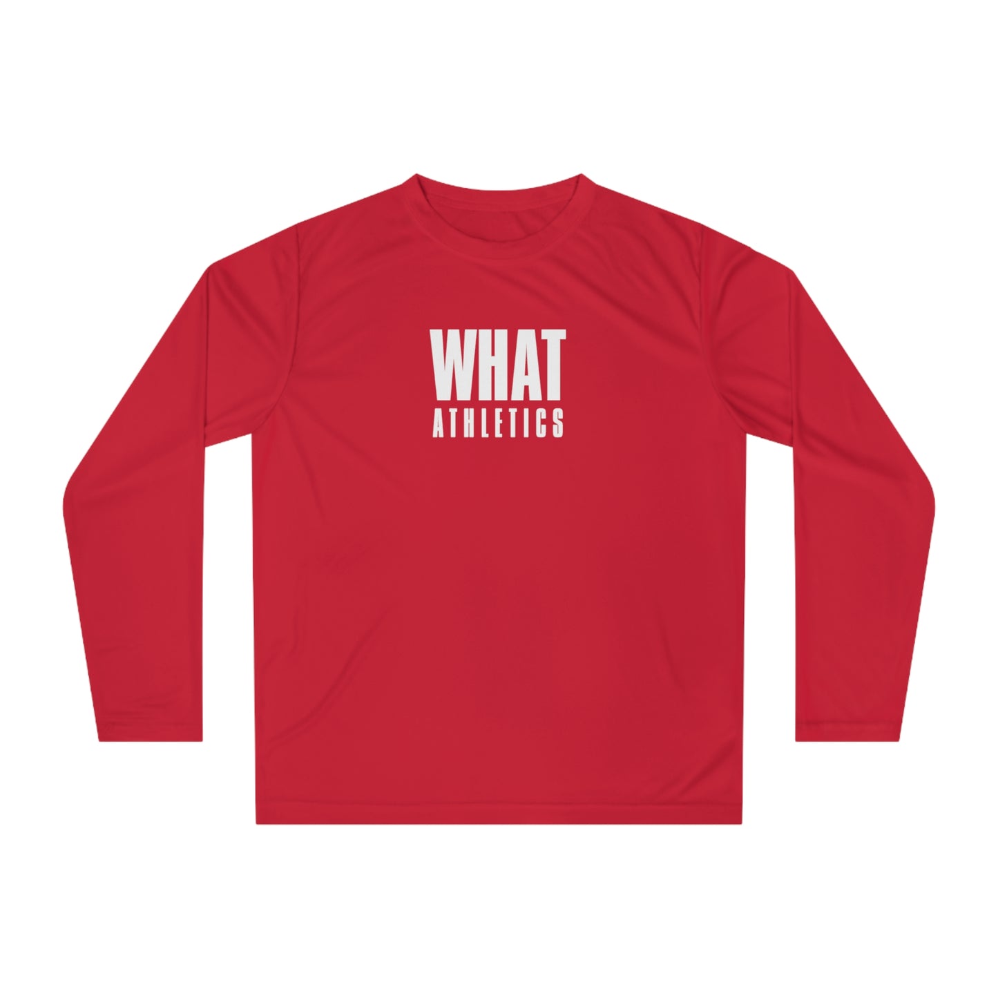 What Athletics - Unisex Performance Long Sleeve Shirt