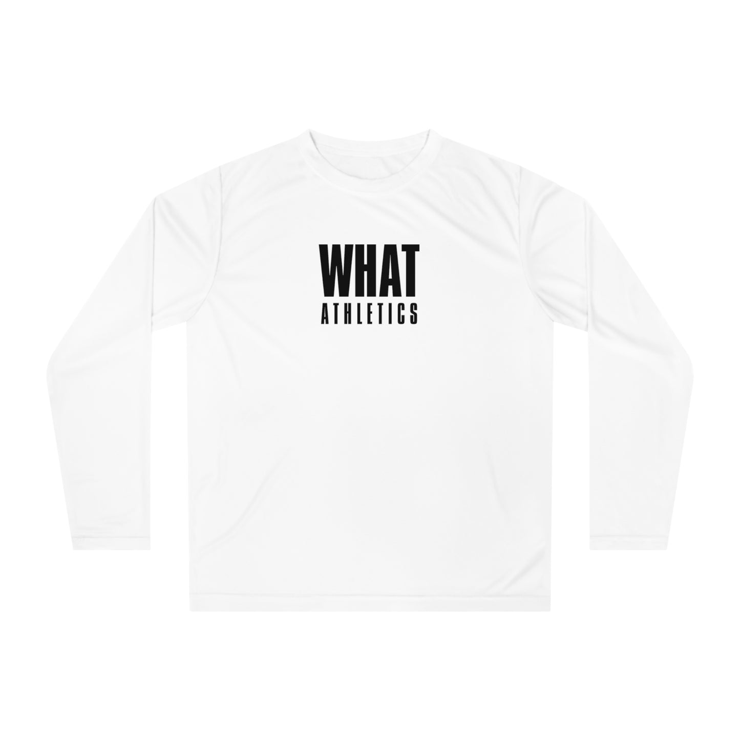 What Athletics - Unisex Performance Long Sleeve Shirt